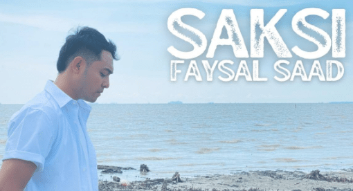 FAYSAL KINI MUNCUL DENGAN SINGLE SAKSI, BEST!