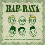 RAP DER RAYA – SIAPA YANG NYANYI LAGU RAYA NI?