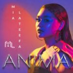 DINAMIKA MIA LATEEFA MENERUSI ‘ANIMA’ & ‘ANIMA BELLA’ BEST!