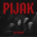zizi kirana-pijak