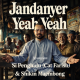 Jandanyer Yeah Yeah